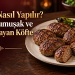 Köfte nasıl yapılır: tavada pişirilmiş, ortadan kesilince sulu ve yumuşak ev köftesi
